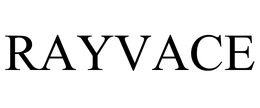 RAYVACE trademark
