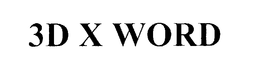 3D X WORD trademark