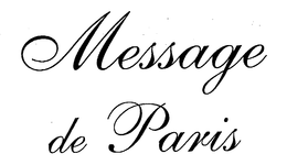 MESSAGE DE PARIS trademark