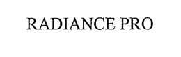 RADIANCE PRO trademark