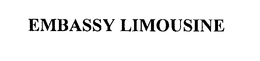 EMBASSY LIMOUSINE trademark