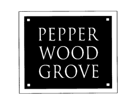 PEPPERWOOD GROVE trademark