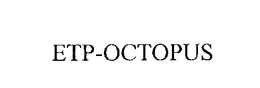 ETP-OCTOPUS trademark