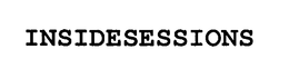 INSIDESESSIONS trademark