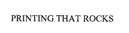 PRINTING THAT ROCKS trademark