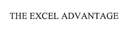THE EXCEL ADVANTAGE trademark