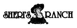 SHERI'S RANCH trademark