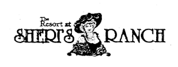 THE RESORT AT SHERI'S RANCH trademark