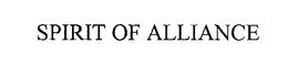 SPIRIT OF ALLIANCE trademark