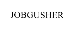 JOBGUSHER trademark