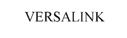 VERSALINK trademark