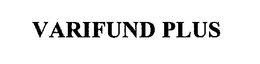 VARIFUND PLUS trademark