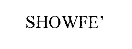 SHOWFE' trademark