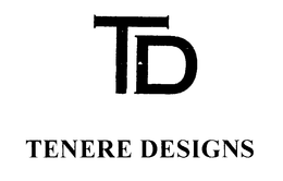 TD TENERE DESIGNS trademark