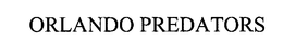 ORLANDO PREDATORS trademark