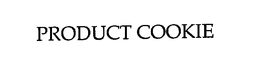 PRODUCT COOKIE trademark