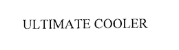 ULTIMATE COOLER trademark
