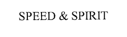 SPEED & SPIRIT trademark