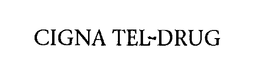 CIGNA TEL-DRUG trademark