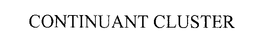 CONTINUANT CLUSTER trademark