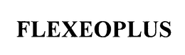 FLEXEOPLUS trademark