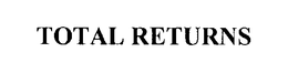 TOTAL RETURNS trademark
