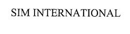 SIM INTERNATIONAL trademark