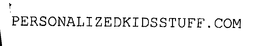 PERSONALIZEDKIDSSTUFF.COM trademark