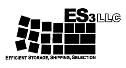 ES3 LLC EFFICIENT STORAGE, SHIPPING, SELECTION trademark