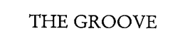 THE GROOVE trademark