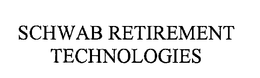 SCHWAB RETIREMENT TECHNOLOGIES trademark