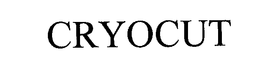 CRYOCUT trademark