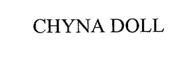 CHYNA DOLL trademark