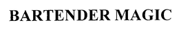BARTENDER MAGIC trademark