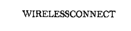 WIRELESSCONNECT trademark