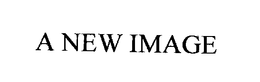 A NEW IMAGE trademark
