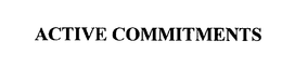 ACTIVE COMMITMENTS trademark