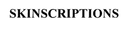SKINSCRIPTIONS trademark