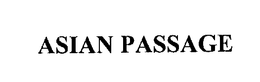ASIAN PASSAGE trademark