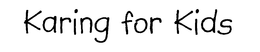 KARING FOR KIDS trademark