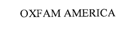 OXFAM AMERICA trademark