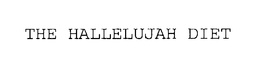 THE HALLELUJAH DIET trademark