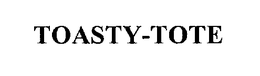 TOASTY-TOTE trademark