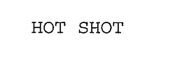 HOT SHOT trademark