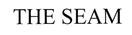 THE SEAM trademark