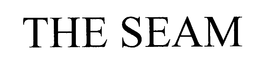 THE SEAM trademark