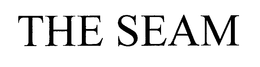 THE SEAM trademark