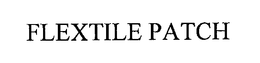 FLEXTILE PATCH trademark