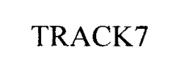 TRACK7 trademark