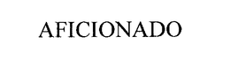 AFICIONADO trademark